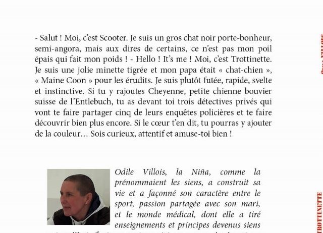 LIVRE POUR ENFANTS à partir de 6 ans

Que les enfants se délectent de ces petites enquêtes policières menées de main de maître par deux chats et une chienne. Bonne lecture et bons coloriages.

Disponible sur EDILIVRE.COM, AMAZON, FNAC, CHAPITRE.COM et chez votre libraire sur commande
Egalement disponible par envoi à domicile (me contacter)